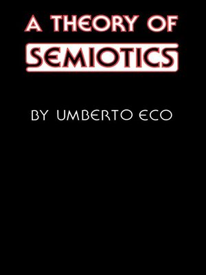 cover image of A Theory of Semiotics